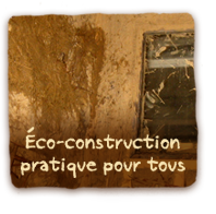 l'éco-construction pratique pour tous